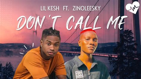 lil keesh|lil kesh don't call me.